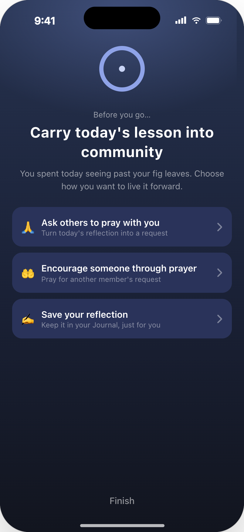 Screen offering to ask others to pray, encourage someone or save the reflection